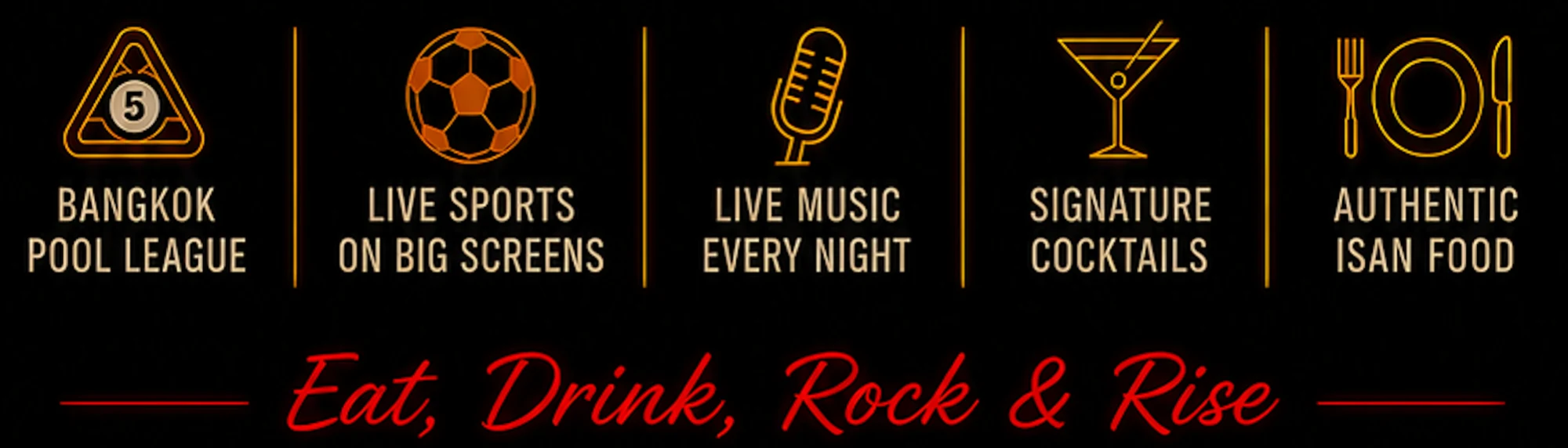 Bangkok Pool League, live sports, live music, signature cocktails and authentic Isan food — Eat, Drink, Rock & Rise